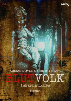 Doyle / Stahl |  BLUTVOLK, Band 23: INKARNATIONEN | eBook | Sack Fachmedien