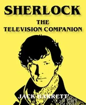 Barrett |  Sherlock - The Television Companion | eBook | Sack Fachmedien