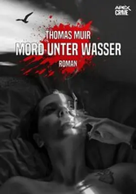 Muir |  MORD UNTER WASSER | eBook | Sack Fachmedien