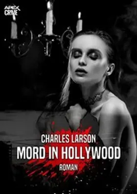 Larson |  MORD IN HOLLYWOOD | eBook | Sack Fachmedien