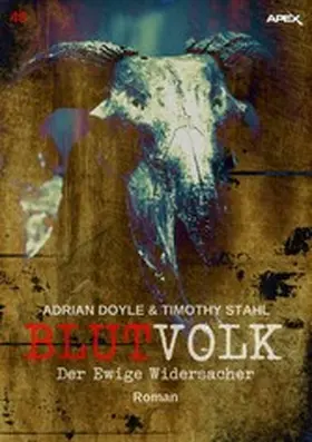 Doyle / Stahl |  BLUTVOLK, Band 43: DER EWIGE WIDERSACHER | eBook | Sack Fachmedien