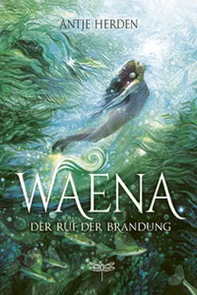 Herden | Waena - Der Ruf der Brandung | Buch | 978-3-7488-0029-3 | www2.sack.de