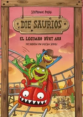 Polák |  Die Saurios. El Leguano büxt aus | Buch |  Sack Fachmedien