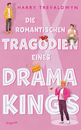 Trevaldwyn |  Die romantischen Tragödien eines Drama Kings | Buch |  Sack Fachmedien