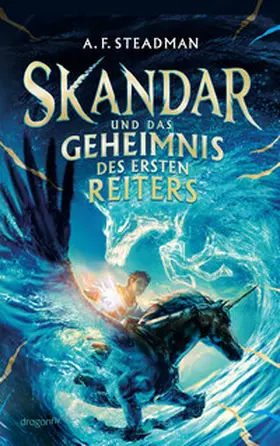 Steadman |  Skandar und das Geheimnis des Ersten Reiters | Buch |  Sack Fachmedien