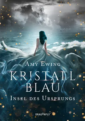 Ewing |  Kristallblau - Insel des Ursprungs | eBook | Sack Fachmedien