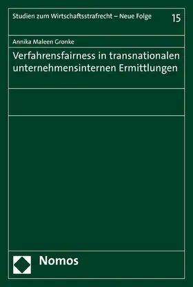 Gronke (geb. Poschadel) | Verfahrensfairness in transnationalen unternehmensinternen Ermittlungen | E-Book | sack.de