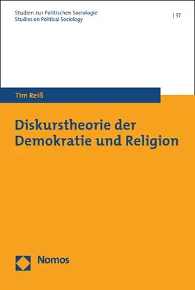 Reiß |  Diskurstheorie der Demokratie und Religion | eBook | Sack Fachmedien
