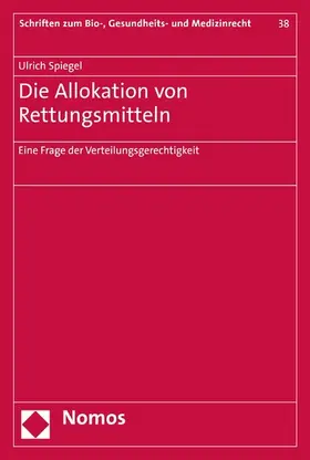 Spiegel |  Die Allokation von Rettungsmitteln | eBook | Sack Fachmedien