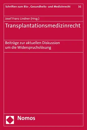 Lindner |  Transplantationsmedizinrecht | eBook | Sack Fachmedien