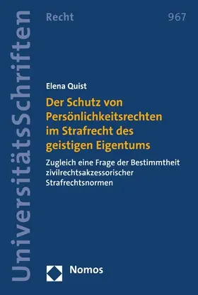 Quist |  Der Schutz von Persönlichkeitsrechten im Strafrecht des geistigen Eigentums | eBook | Sack Fachmedien