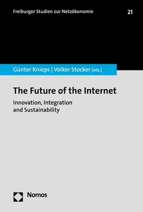 Knieps / Stocker |  The Future of the Internet | eBook | Sack Fachmedien