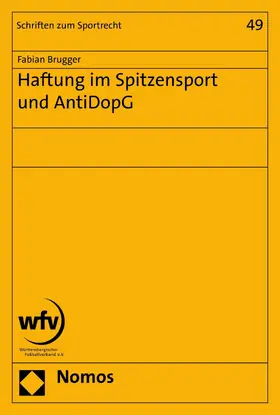 Brugger | Haftung im Spitzensport und AntiDopG | E-Book | sack.de