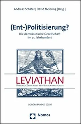 Schäfer / Meiering |  (Ent-)Politisierung? | eBook | Sack Fachmedien