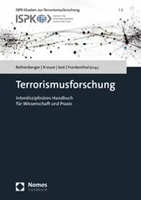 Rothenberger / Krause / Jost |  Terrorismusforschung | eBook | Sack Fachmedien