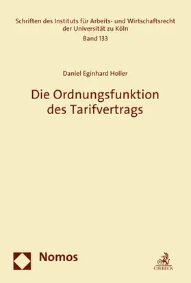 Holler |  Die Ordnungsfunktion des Tarifvertrags | eBook | Sack Fachmedien