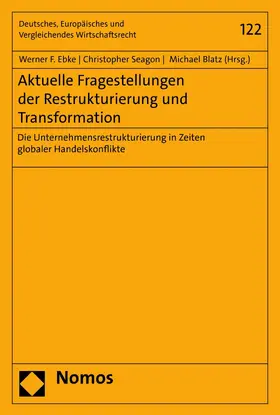 Ebke / Seagon / Blatz | Aktuelle Fragestellungen der Restrukturierung und Transformation | E-Book | sack.de