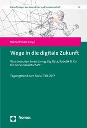 Vilain |  Wege in die digitale Zukunft | eBook | Sack Fachmedien