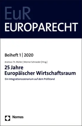 Müller / Schroeder |  25 Jahre Europäischer Wirtschaftsraum | eBook | Sack Fachmedien