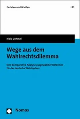 Dehmel | Wege aus dem Wahlrechtsdilemma | E-Book | www2.sack.de