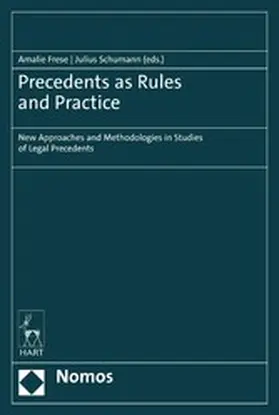 Frese / Schumann |  Precedents as Rules and Practice | eBook | Sack Fachmedien