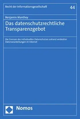Manthey |  Das datenschutzrechtliche Transparenzgebot | eBook | Sack Fachmedien