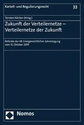 Körber |  Zukunft der Verteilernetze - Verteilernetze der Zukunft | eBook | Sack Fachmedien