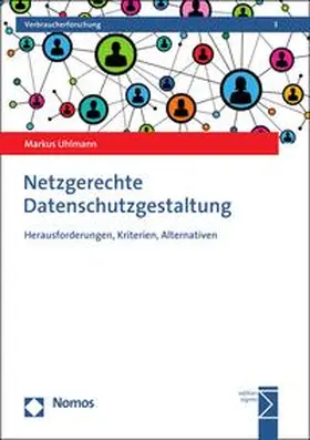 Uhlmann |  Netzgerechte Datenschutzgestaltung | eBook | Sack Fachmedien