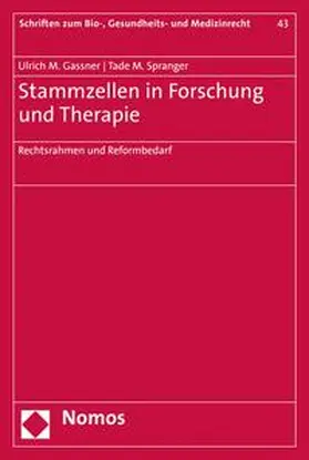 Gassner / Spranger |  Stammzellen in Forschung und Therapie | eBook | Sack Fachmedien