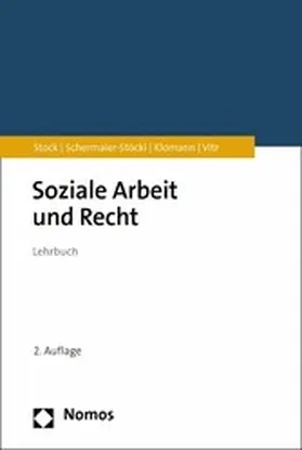 Stock / Schermaier-Stöckl / Klomann | Soziale Arbeit und Recht | E-Book | sack.de