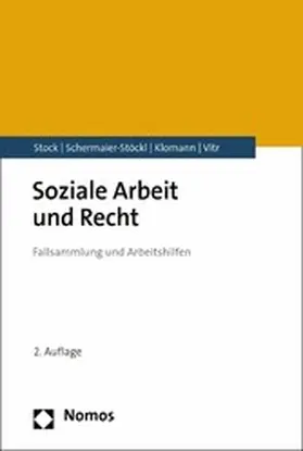 Stock / Schermaier-Stöckl / Klomann |  Soziale Arbeit und Recht | eBook | Sack Fachmedien