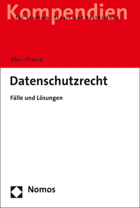 Eßer / Franck |  Datenschutzrecht | eBook | Sack Fachmedien
