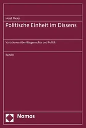Meier |  Politische Einheit im Dissens | eBook | Sack Fachmedien