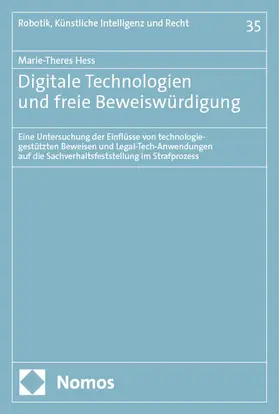 Hess |  Digitale Technologien und freie Beweiswürdigung | eBook | Sack Fachmedien