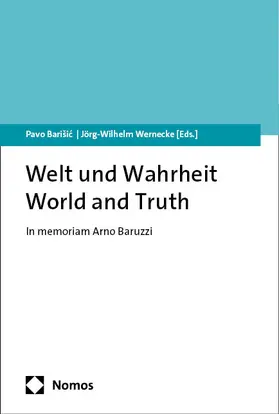 Barišic / Barišic / Barisic |  Welt und Wahrheit | World and Truth | eBook | Sack Fachmedien