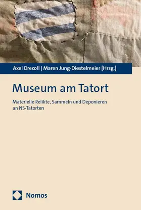 Drecoll / Jung-Diestelmeier |  Museum am Tatort | eBook | Sack Fachmedien