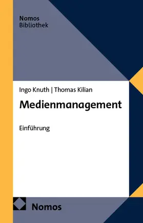 Knuth / Kilian |  Medienmanagement | eBook | Sack Fachmedien