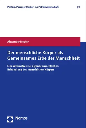 Necker |  Der menschliche Körper als Gemeinsames Erbe der Menschheit | eBook | Sack Fachmedien
