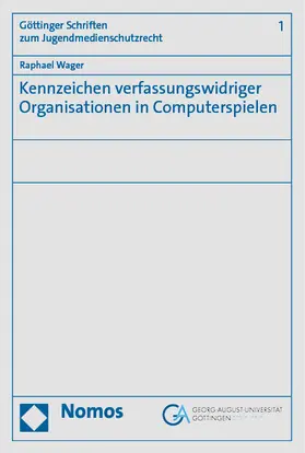 Wager |  Kennzeichen verfassungswidriger Organisationen in Computerspielen | eBook | Sack Fachmedien