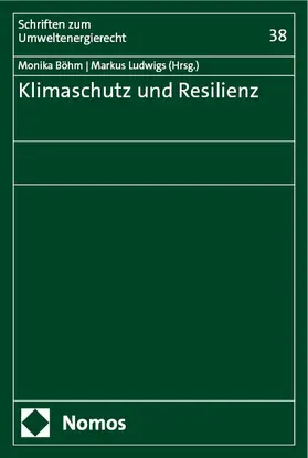 Böhm / Ludwigs |  Klimaschutz und Resilienz | eBook | Sack Fachmedien