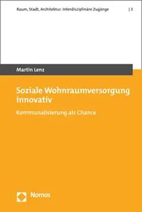 Lenz |  Soziale Wohnraumversorgung innovativ | eBook | Sack Fachmedien