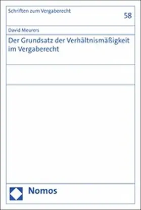 Meurers |  Der Grundsatz der Verhältnismäßigkeit im Vergaberecht | eBook | Sack Fachmedien