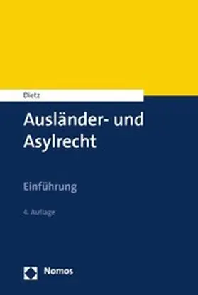 Dietz |  Ausländer- und Asylrecht | eBook | Sack Fachmedien
