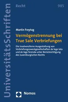 Freytag |  Vermögenstrennung bei True Sale Verbriefungen | eBook | Sack Fachmedien