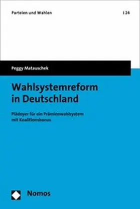 Matauschek | Wahlsystemreform in Deutschland | E-Book | www2.sack.de