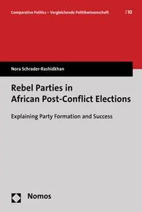 Schrader-Rashidkhan |  Rebel Parties in African Post-Conflict Elections | eBook | Sack Fachmedien