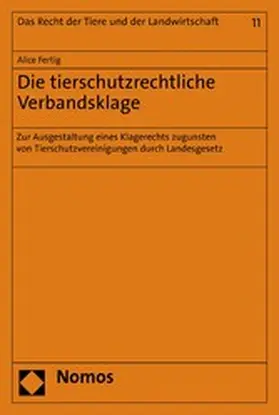 Fertig |  Die tierschutzrechtliche Verbandsklage | eBook | Sack Fachmedien