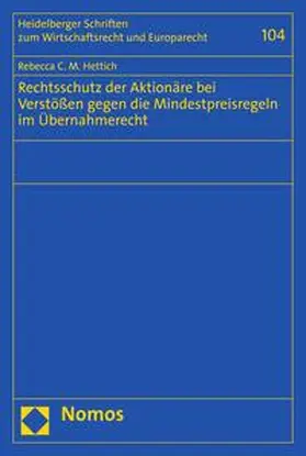 Hettich | Rechtsschutz der Aktionäre bei Verstößen gegen die Mindestpreisregeln im Übernahmerecht | E-Book | sack.de