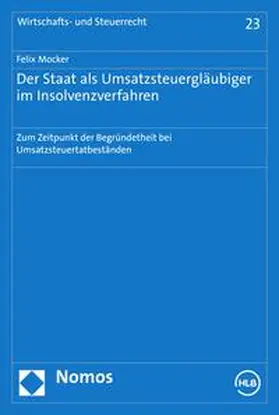Mocker |  Der Staat als Umsatzsteuergläubiger im Insolvenzverfahren | eBook | Sack Fachmedien