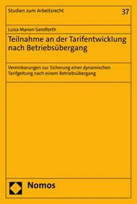 Sandforth |  Teilnahme an der Tarifentwicklung nach Betriebsübergang | eBook | Sack Fachmedien